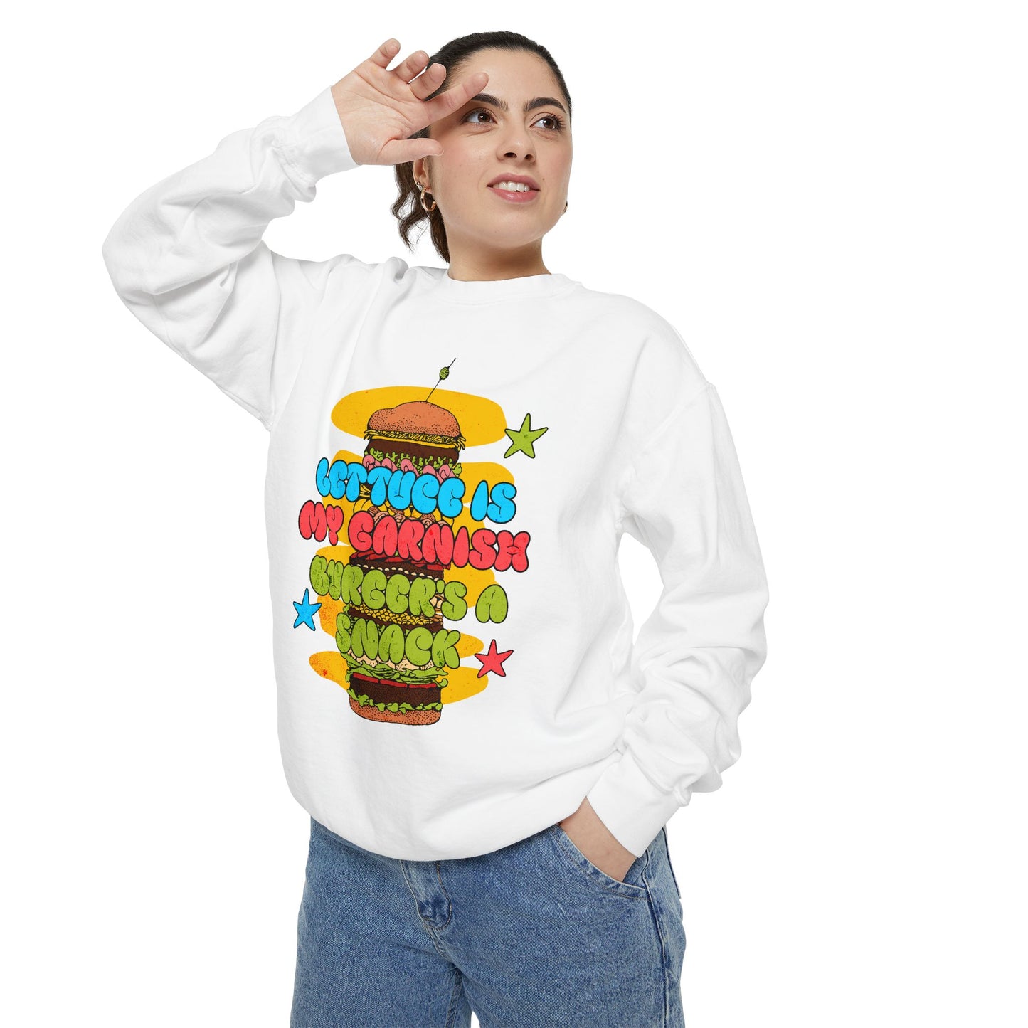 Let Juicy Burgers Sweatshirt - Fun Unisex Garment-Dyed Crewneck for Food Lovers